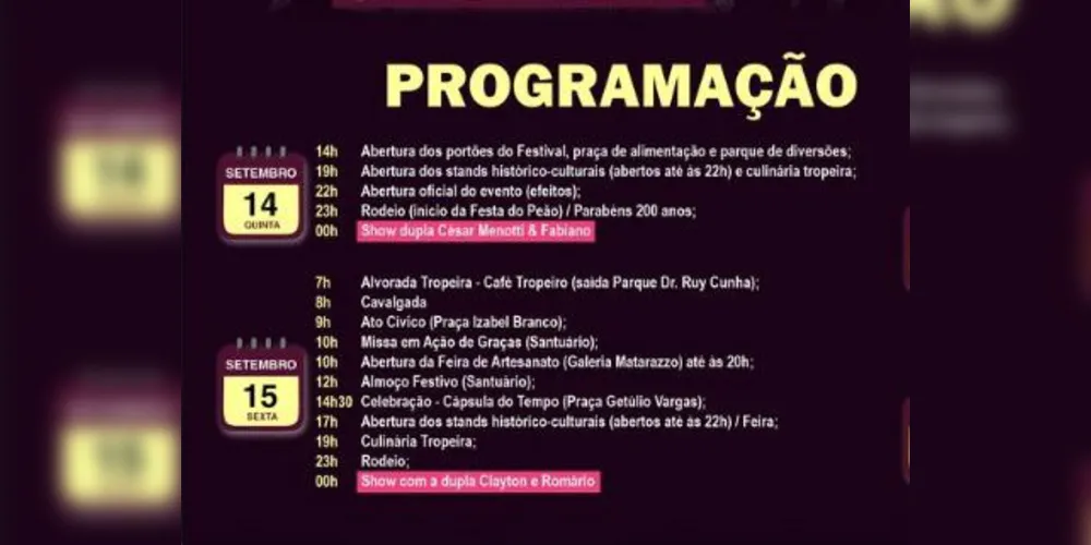 Todos os shows acontecem a partir da meia-noite, após a vasta gama de atividades que estarão disponíveis à tarde