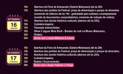 Todos os shows acontecem a partir da meia-noite, após a vasta gama de atividades que estarão disponíveis à tarde