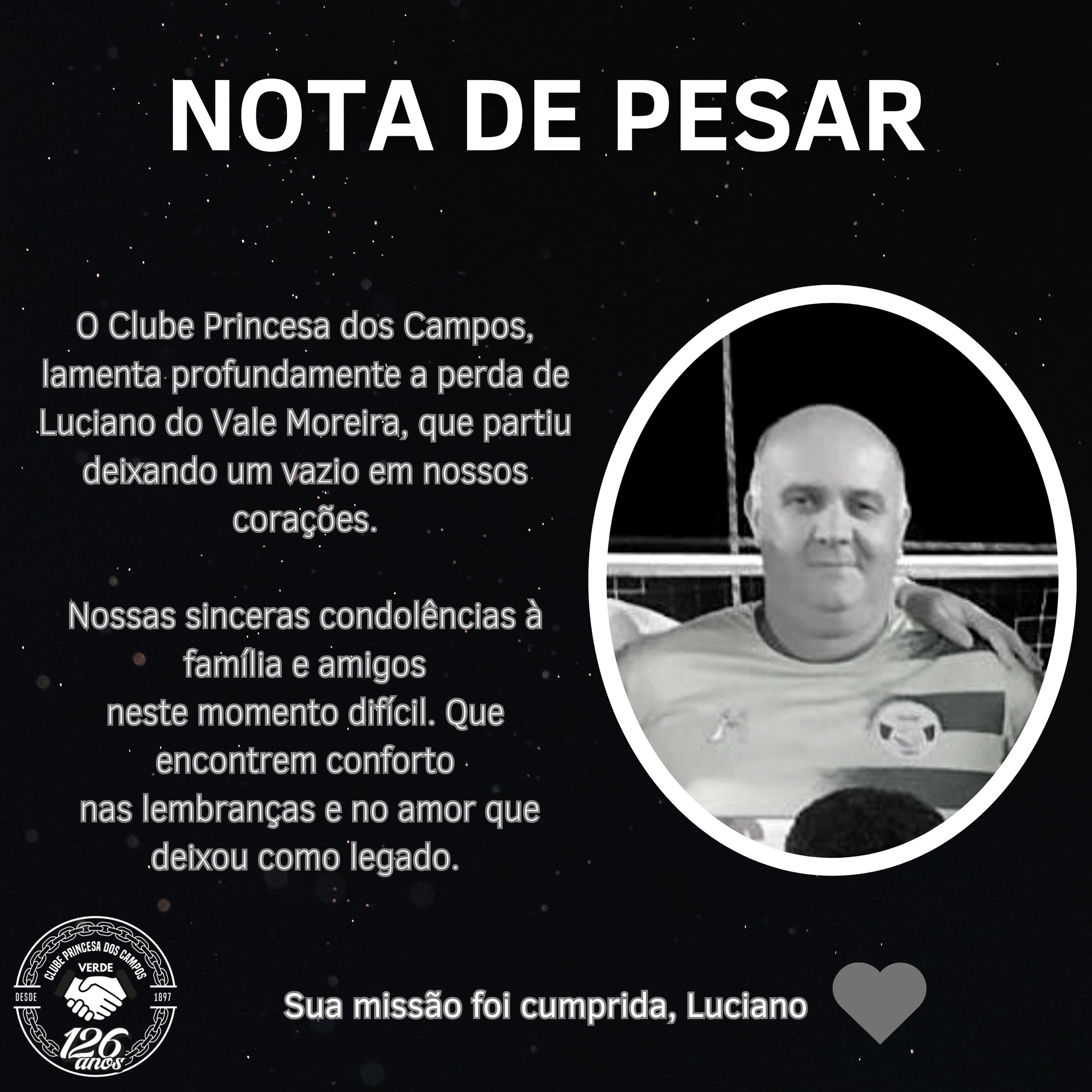 Nota de Pesar publicada pelo Clube Princesa dos Campos pela morte de Luciano do Vale Moreira.