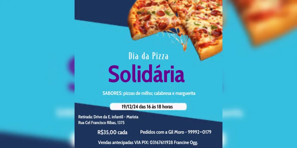 Veja as informações sobre o 'Dia da Pizza Solidária'