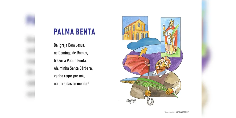 “Palma Benta”. Poema ilustrado que aborda tradição religiosa, devoção comunitária e proteção contra tempestades — elementos identitários da cultura ponta-grossense.