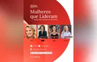 Mulheres líderes da região debatem autogestão, equilíbrio e ‘vida real’