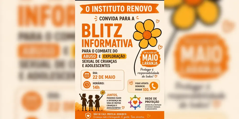 Ação faz parte da campanha do Maio Laranja