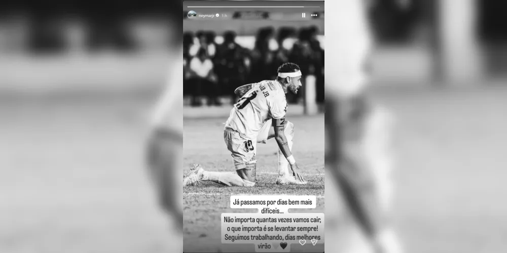Neymar escreveu nos stories de seu Instagram