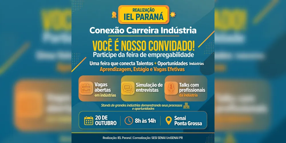 O evento Conexão Carreira Indústria, promovido pelo IEL Paraná, será realizado na próxima terça-feira (20), das 8h às 14h, no Senai Ponta Grossa.