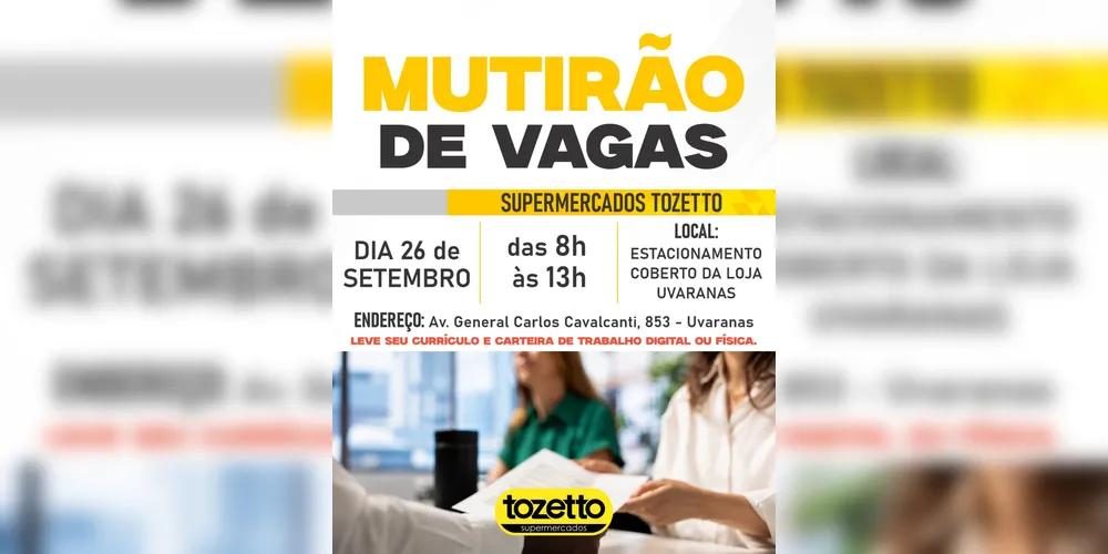 Imagem ilustrativa da imagem Tozetto realiza Mutirão de Vagas com oportunidades de trabalho em Ponta Grossa