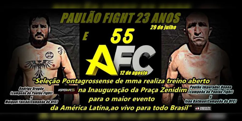 O evento contará com o enfrentamento de Rodrigo Dragão (Paulão Fight) x Maiquel Falcão (campeão do UFC) além do duelo entre Paulão Imperador Bueno (Paulão Fight) x Ivan Batman (UFC)/ Foto: Divulgação 