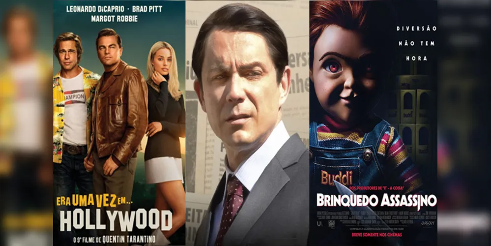 'Era Uma Vez em Hollywood', 'Nada a Perder' e 'Brinquedo Assassino' estão em cartaz nesta semana