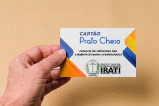 ‘Cartão Prato Cheio’ beneficiará diversas famílias iratienses com três parcelas de R$ 150 para a compra de alimentos em locais credenciados