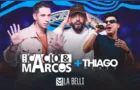 LaBelli promove show com Cacio & Marcos nesta sexta