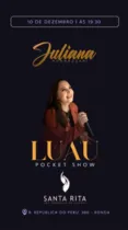 O Luau Pocket Show ocorre neste sábado, dia 10, a partir das 19h30, na praça Hulda Roedel, em frente à igreja matriz.
