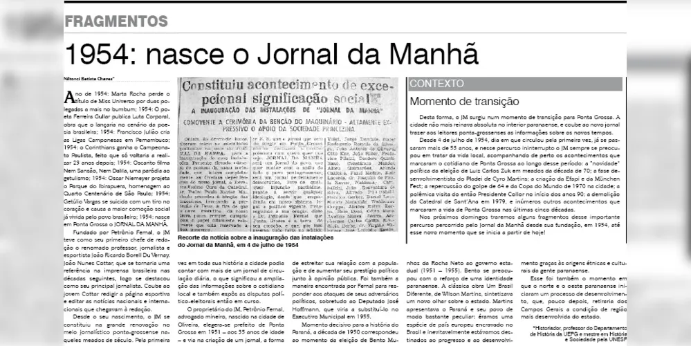 Recorte da primeira coluna Fragmentos publicada no Jornal da Manhã em 02 de setembro de 2007.