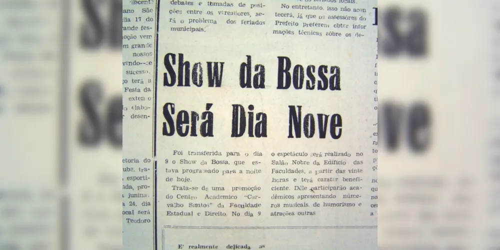 Matéria publicada no JM em 01 de junho de 1967 a respeito do show de bossa nova promovido pelo Centro Acadêmico Carvalho Santos em Ponta Grossa