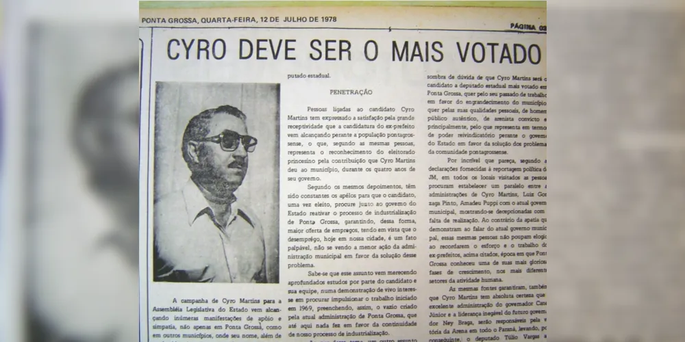 Publicada no JM em 12 de julho de 1978, esta notícia dava conta da possível preferência do eleitorado ponta-grossense por uma candidatura de Cyro Martins à prefeitura