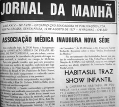 Matéria a respeito da inauguração da sede da Associação Médica de Ponta Grossa, publicada no JM em 19 de agosto de 1977