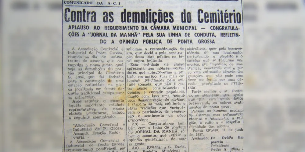 A matéria publicada em 12 de junho de 1957 informava a respeito da movimentação de entidades e pessoas contra a demolição do portão principal do Cemitério São José