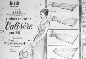 Publicidade da Valisere apresentando a sua coleção de lingeries para o ano de 1957. JM, 07 de maio de 1957