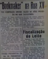 No dia 20 de março de 1957, o JM denunciou a existência de apostas no bar Cascatinha, um dos mais tradicionais de PG da década de 1950 e que funcionava na Rua XV de Novembro